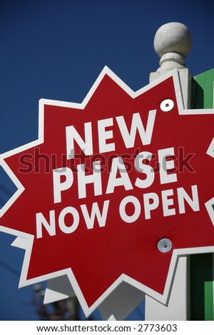 Realty Sign "New Phase Open"