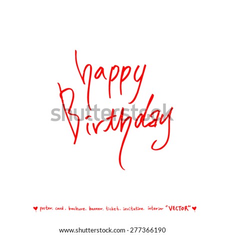Hand drawn greeting /  vector - calligraphy