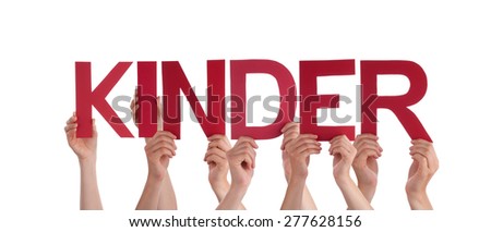 Many Caucasian People And Hands Holding Red Straight Letters Or Characters Building The Isolated German Word Kinder Which Means Kids On White Background