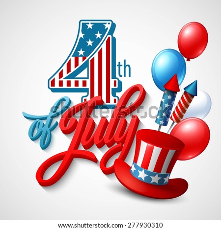 American Independence Day. Festive vector illustration EPS 10. Royalty-Free Stock Photo #277930310
