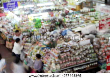 Blur retail market shop dry and fresh food background