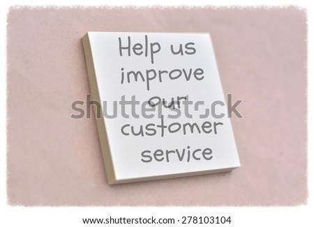 Text help us improve our customer service on the short note texture background