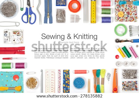 sewing and knitting on white background 