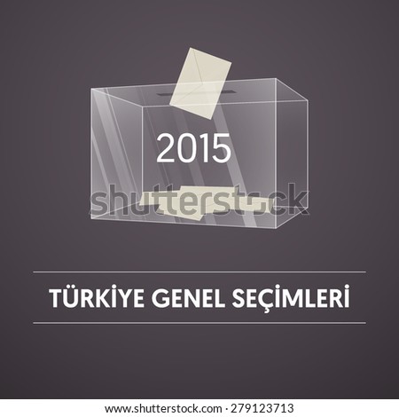 Parliamentary elections in Turkey 2015. English: Turkey General Elections. Transparent clear ballot box and vote. Voting box with envelope. Gradient Background Vector.