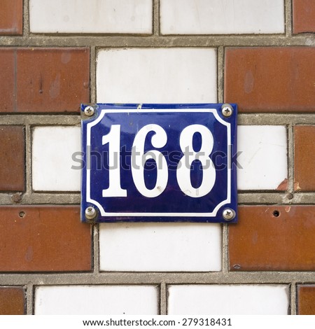 enameled house number one hundred and sixty eight