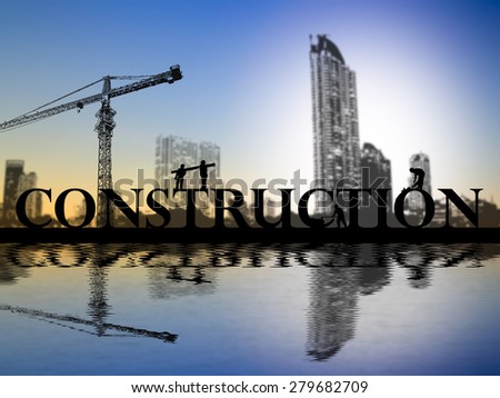 Construction site crane building construction text idea concept