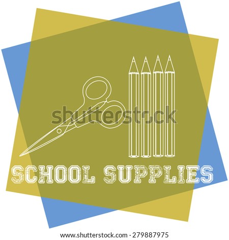 Isolated label with text and school supplies. Vector illustration