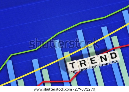 Business Term with Climbing Chart / Graph - Trend