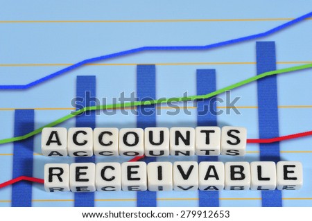 Business Term with Climbing Chart / Graph - Accounts Receivable