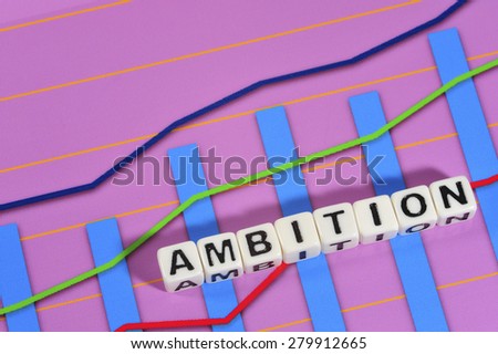 Business Term with Climbing Chart / Graph - Ambition