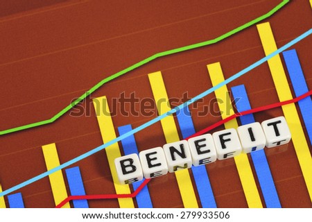 Business Term with Climbing Chart / Graph - Benefit