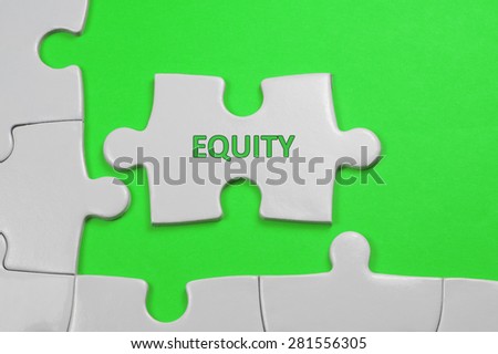 Equity word on white puzzle - Business Concept