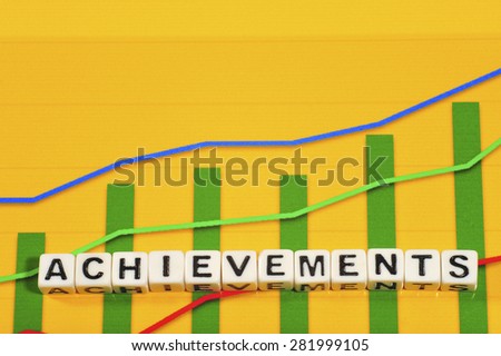 Business Term with Climbing Chart / Graph - Achievements