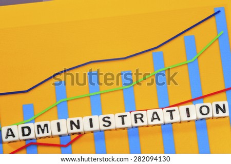 Business Term with Climbing Chart / Graph - Administration