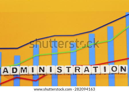 Business Term with Climbing Chart / Graph - Administration