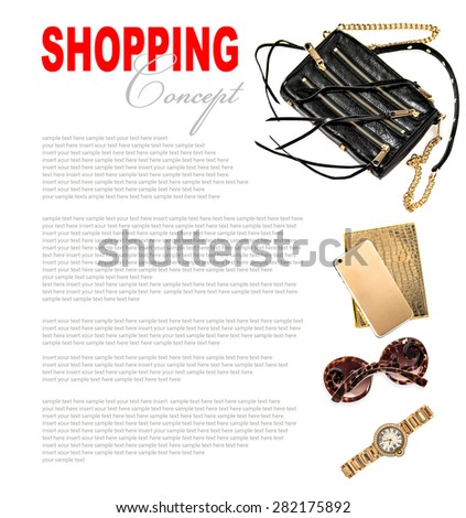 Fashion concept with business lady accessories and mobile phone. Feminine shopping objects on white background