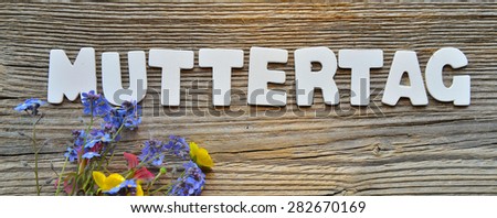 the german word "Muttertag" - mothers day