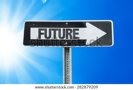 Future direction sign with a beautiful day