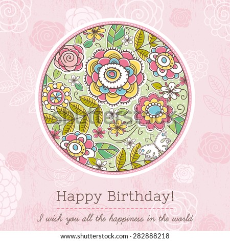 Pink birthday card with big round of spring flowers,  vector illustration
Decorative composition suitable for invitations, greeting cards, flayers, banners.