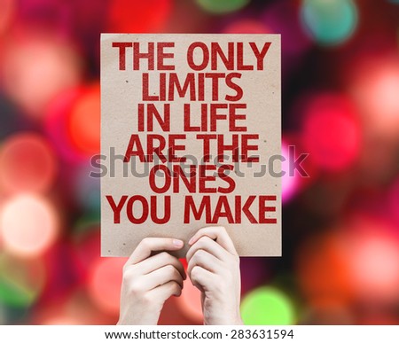 The Only Limits In Life Are The Ones You Make card with bokeh background