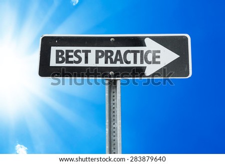 Best Practice direction sign with a beautiful day