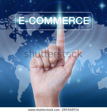 hand pressing e-commerce sign button. business concept