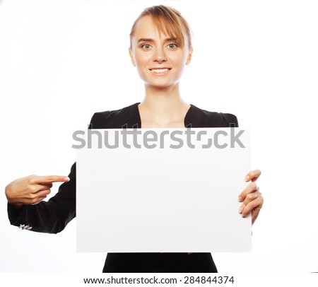 Business, finance and people concept: happy smiling young business woman showing blank signboard, over white background 