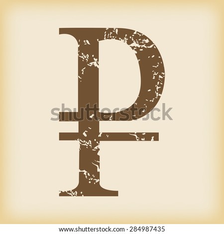 Grungy brown icon with ruble symbol, on beige background