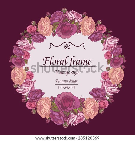 Vector floral wreath of different flowers in vintage style. Beautiful frame of the roses and persian buttercup
