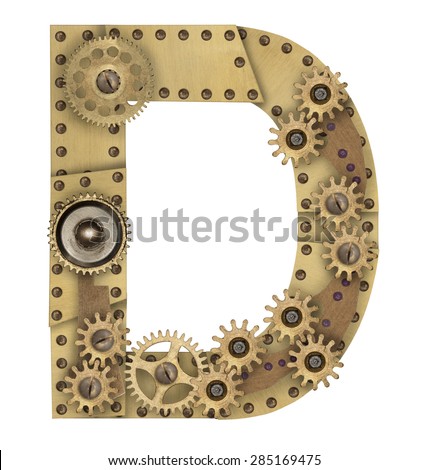 Steampunk mechanical metal alphabet letter D. Photo compilation