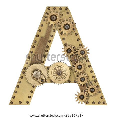 Steampunk mechanical metal alphabet letter A. Photo compilation