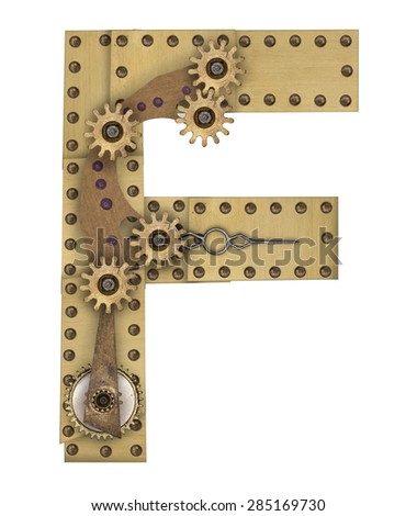 Steampunk mechanical metal alphabet letter F. Photo compilation