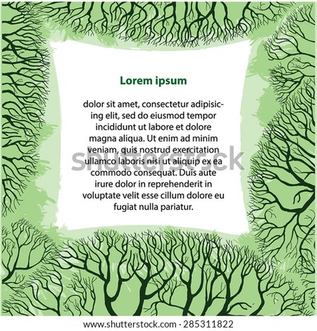 Decorative Forest Frame. Branches silhouette on green grunge paint leaf. Text place in center.Vector page design. Eps 10.