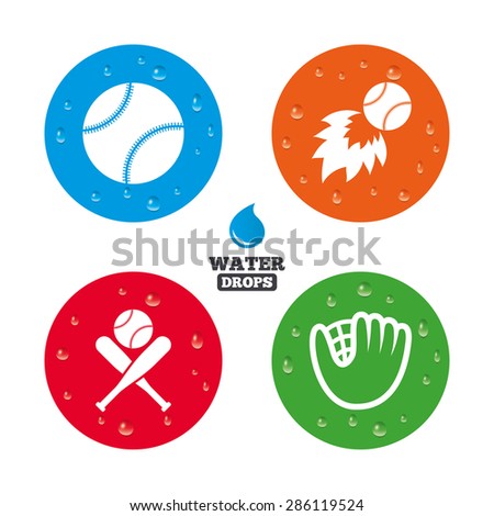 Water drops on button. Baseball sport icons. Ball with glove and two crosswise bats signs. Fireball symbol. Realistic pure raindrops on circles. Vector