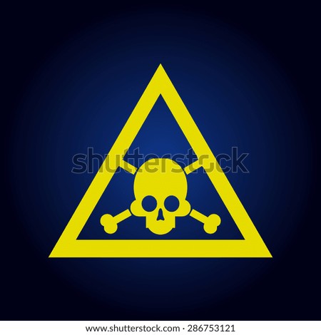 Yellow sign of danger to life. skull and crossbones on a blue background