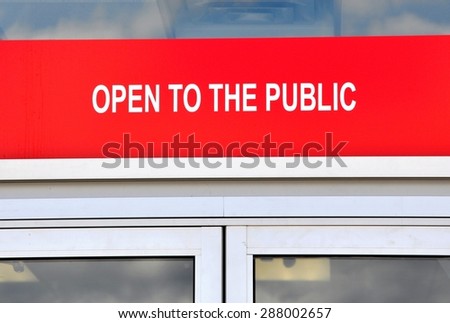 Open to the public sign
