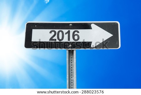 2016 direction sign with a beautiful day