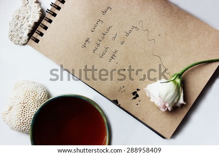 Good morning or Notes, Time management, Creative background, a Tea cup, Morning tea, Yoga and meditation, Healthy lifestyle