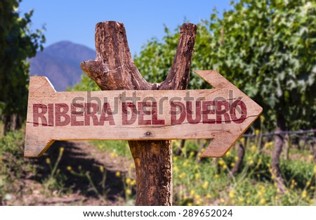 Ribera Del Duero wooden sign with vineyard background
