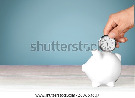 Time, Savings, Time is Money. Royalty-Free Stock Photo #289663607