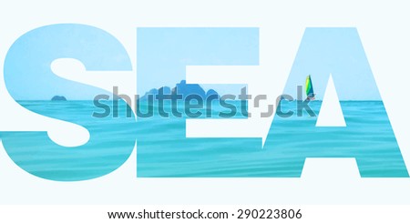 Vector illustration of the sea in letter clipping mask. Summer time and travel. Koh Chang Lonely beach in Thailand