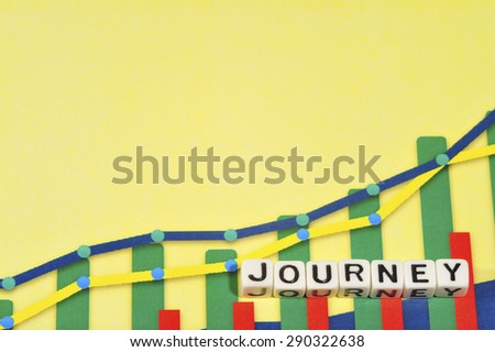 Business Term with Climbing Chart / Graph - Journey