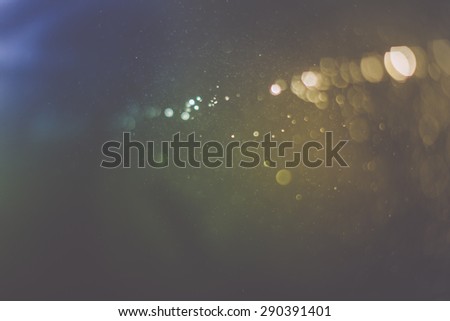Vintage bokeh background. image is blurred and filtered.