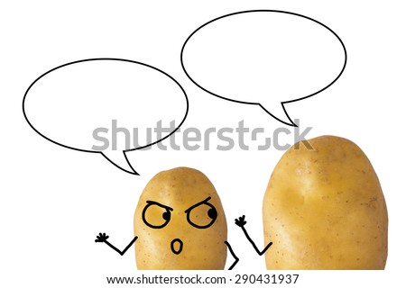 The picture of potatoes talking each other on white background