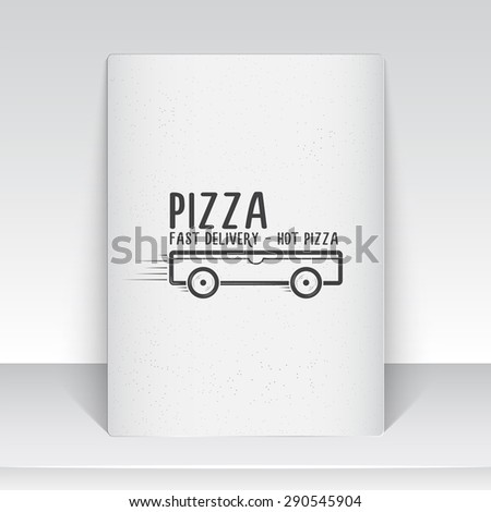 Pizza delivery. The food and service. Old school of vintage label. Sheet of white paper. Monochrome typographic labels, stickers, logos and badges. Flat vector illustration