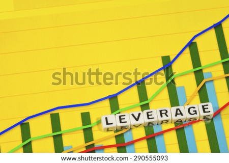 Business Term with Climbing Chart / Graph - Leverage