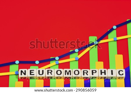 Business Term with Climbing Chart / Graph - Neuromorphic
