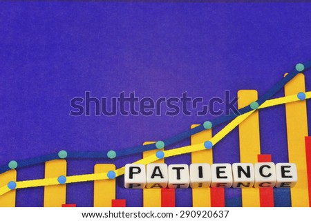 Business Term with Climbing Chart / Graph - Patience