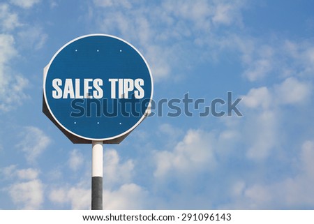 Sales Tips Sign