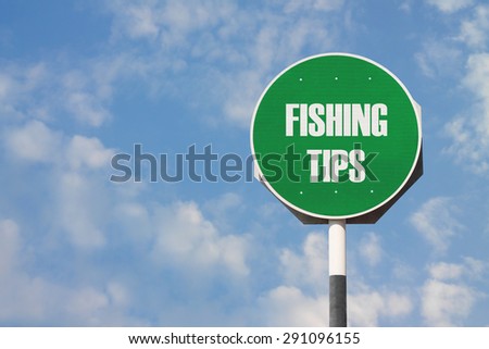 Fishing Tips Sign